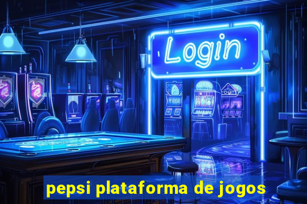 pepsi plataforma de jogos